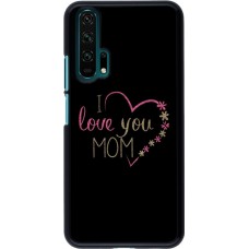 Hülle Honor 20 Pro - I love you Mom