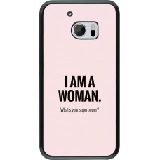 Hülle HTC 10 - I am a woman