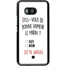 Coque HTC U11 - Bonne humeur matin