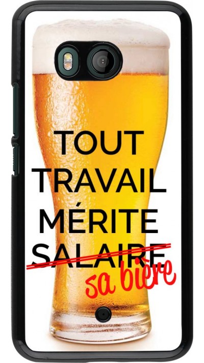 Coque HTC U11 - Tout travail mérite sa bière