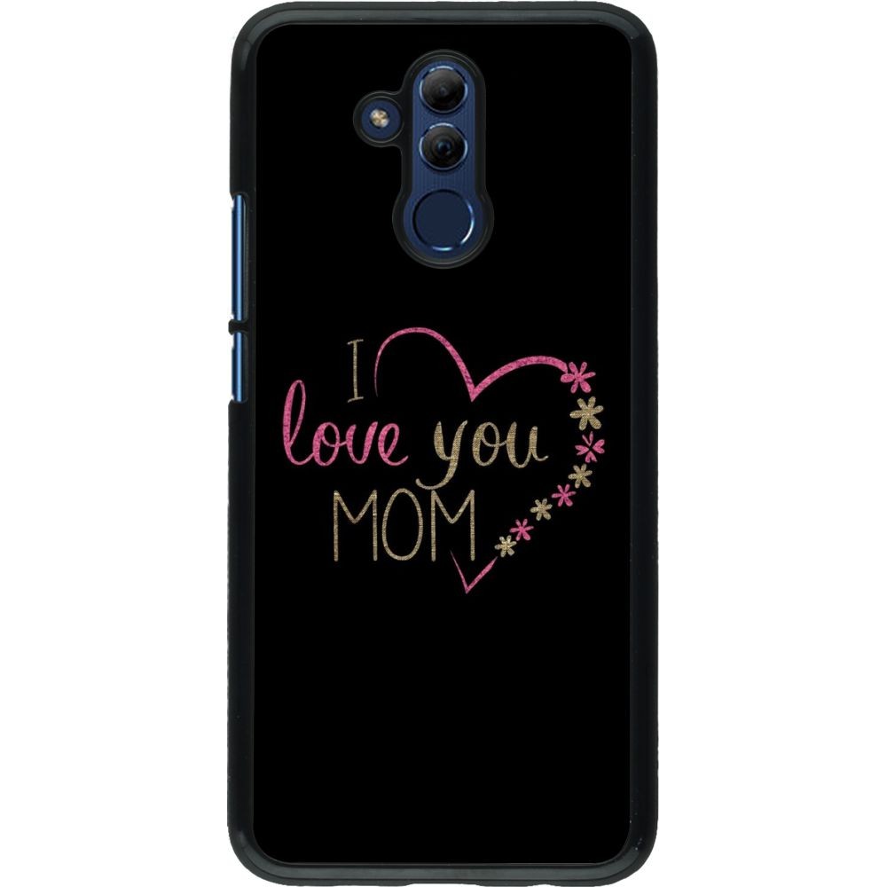 Hülle Huawei Mate 20 Lite - I love you Mom