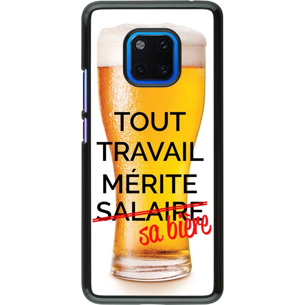 Hülle Huawei Mate 20 Pro - Tout travail mérite sa bière