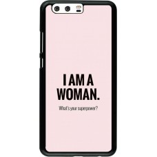 Hülle Huawei P10 Plus - I am a woman