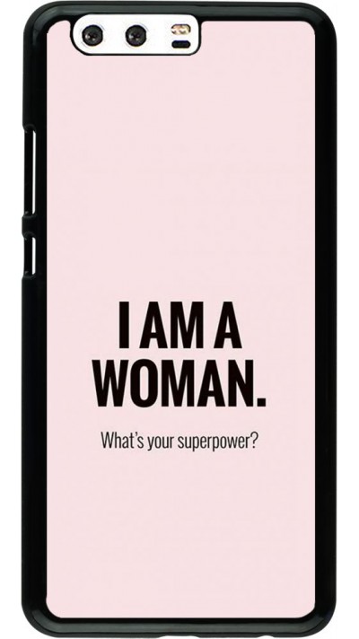 Coque Huawei P10 Plus - I am a woman