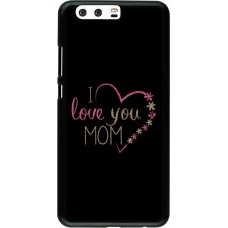 Hülle Huawei P10 Plus - I love you Mom