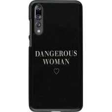 Hülle Huawei P20 Pro - Dangerous woman