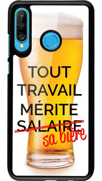 Coque Huawei P30 Lite - Tout travail mérite sa bière