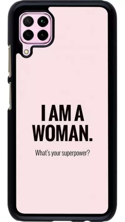 Coque Huawei P40 Lite - I am a woman