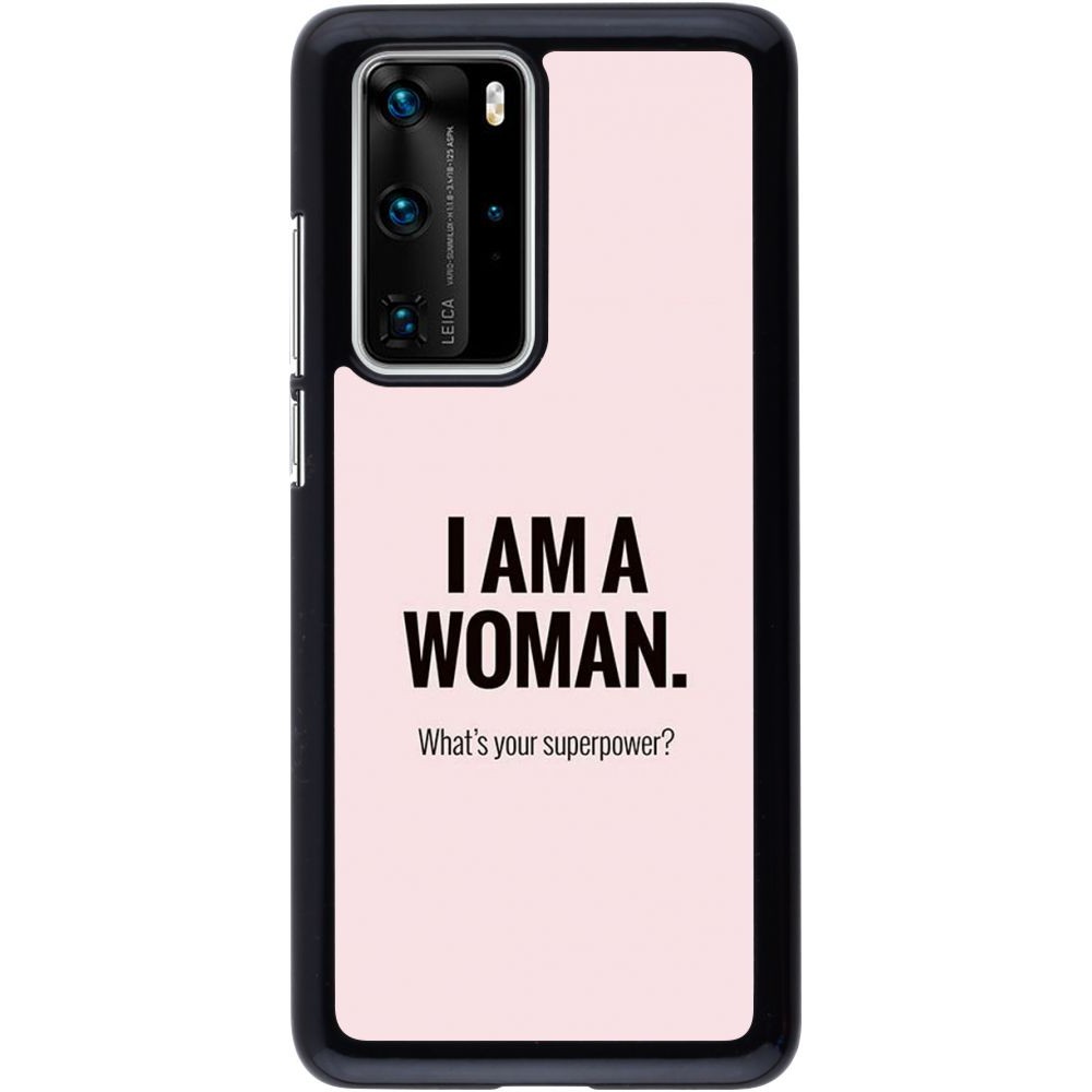 Coque Huawei P40 Pro - I am a woman