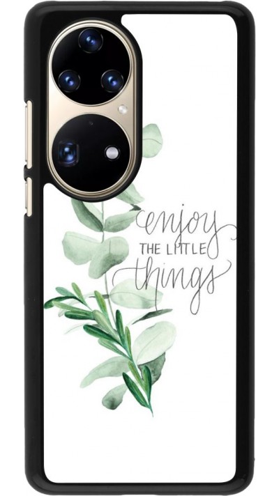 Coque Huawei P50 Pro - Enjoy the little things