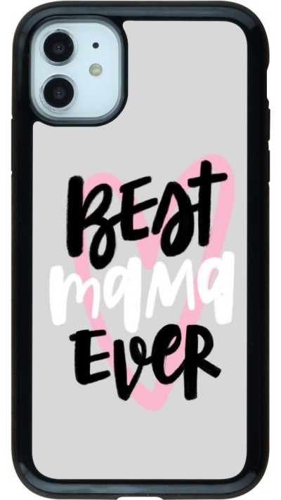 Coque iPhone 11 - Hybrid Armor noir Best Mom Ever 1