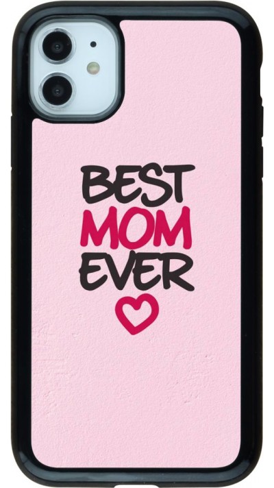 Coque iPhone 11 - Hybrid Armor noir Best Mom Ever 2
