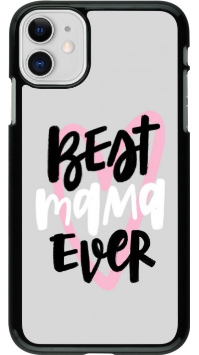 Hülle iPhone 11 - Best Mom Ever 1