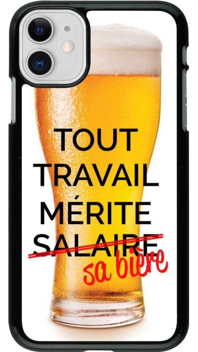 Coque iPhone 11 - Tout travail mérite sa bière