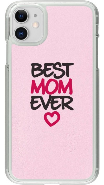 Coque iPhone 11 - Plastique transparent Best Mom Ever 2