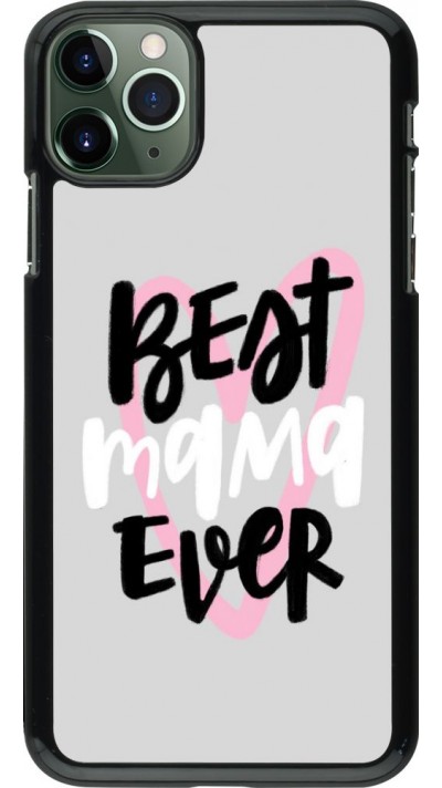 Coque iPhone 11 Pro Max - Best Mom Ever 1