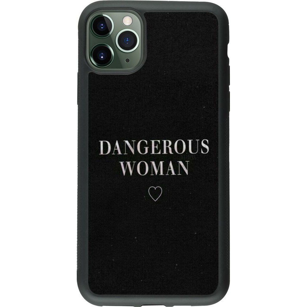 Coque iPhone 11 Pro Max - Silicone rigide noir Dangerous woman