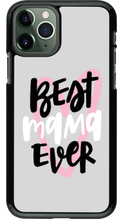 Coque iPhone 11 Pro - Best Mom Ever 1