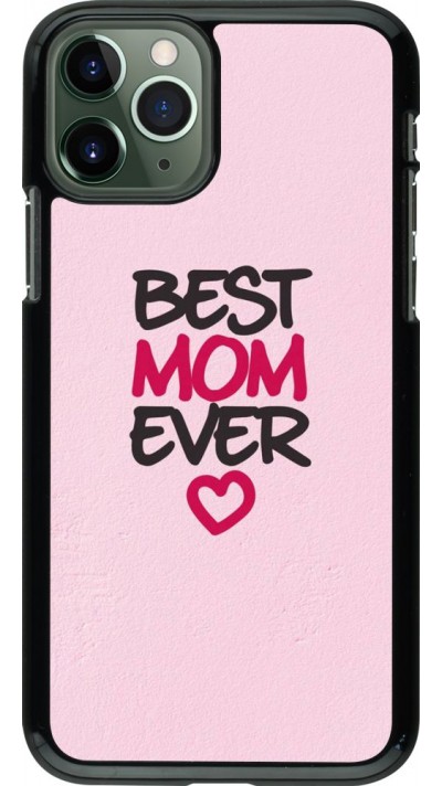 Coque iPhone 11 Pro - Best Mom Ever 2