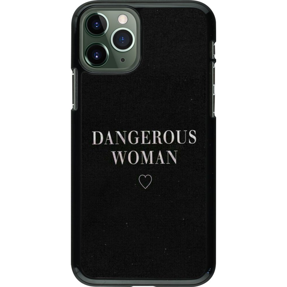 Coque iPhone 11 Pro - Dangerous woman