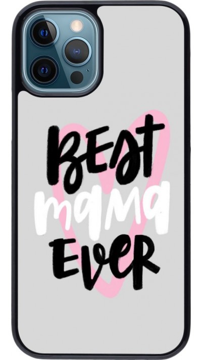 Coque iPhone 12 / 12 Pro - Best Mom Ever 1