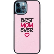 Coque iPhone 12 / 12 Pro - Best Mom Ever 2