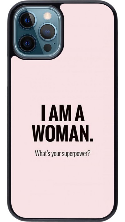 Coque iPhone 12 / 12 Pro - I am a woman