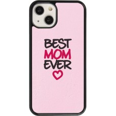 Hülle iPhone 13 - Best Mom Ever 2