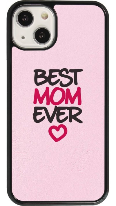 Coque iPhone 13 - Best Mom Ever 2