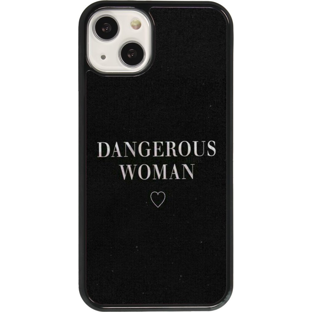 Coque iPhone 13 - Dangerous woman