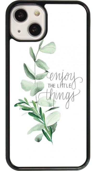 Coque iPhone 13 - Enjoy the little things