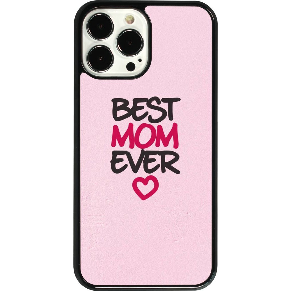 Coque iPhone 13 Pro Max - Best Mom Ever 2