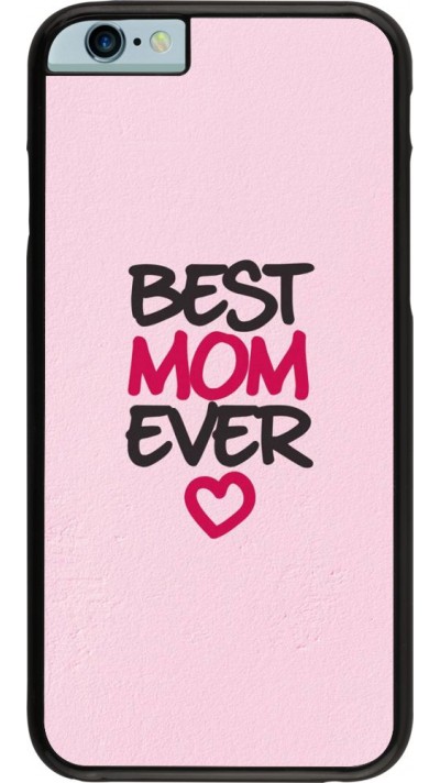 Coque iPhone 6/6s - Best Mom Ever 2
