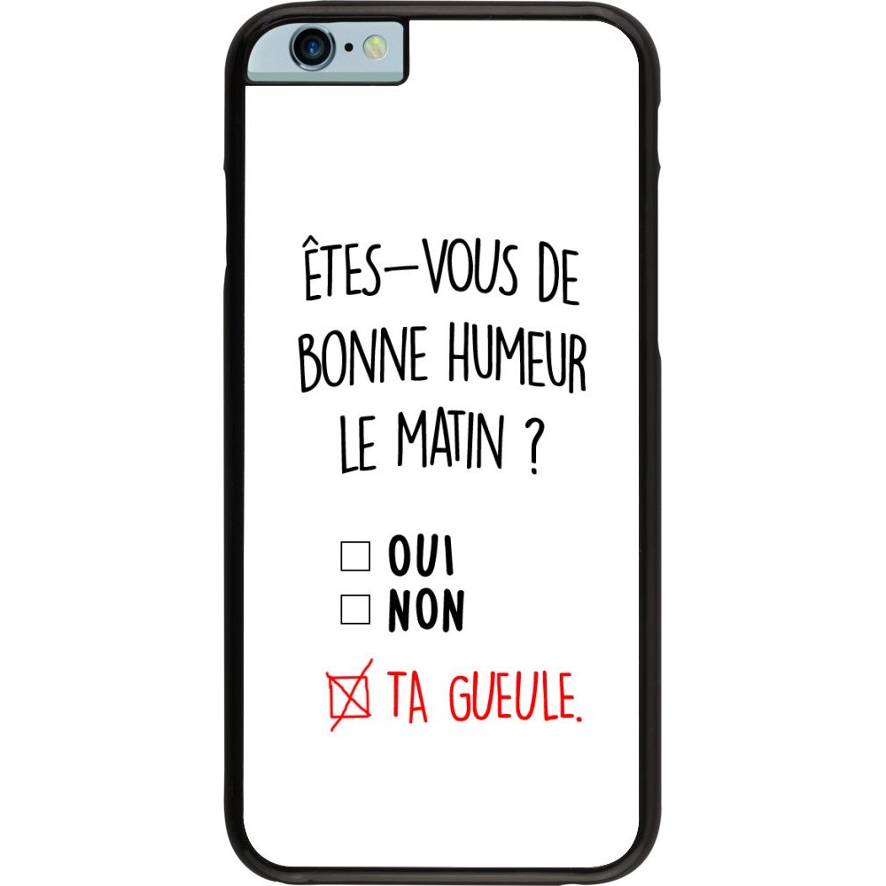 Hülle iPhone 6/6s - Bonne humeur matin