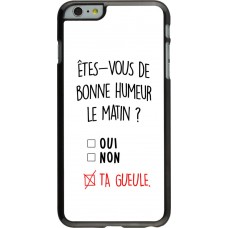Hülle iPhone 6 Plus / 6s Plus - Bonne humeur matin