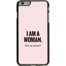 Coque iPhone 6 Plus / 6s Plus - I am a woman