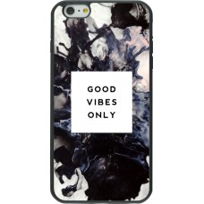 Coque iPhone 6 Plus / 6s Plus - Silicone rigide noir Marble Good Vibes Only