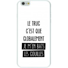 Coque iPhone 6 Plus / 6s Plus - Silicone rigide blanc Le truc globalement bats les couilles