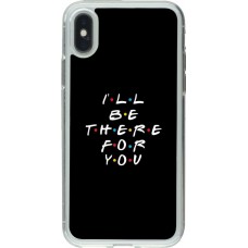 Coque iPhone X / Xs - Gel transparent Friends Be there for you