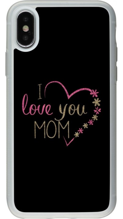 Hülle iPhone X / Xs - Silikon transparent I love you Mom