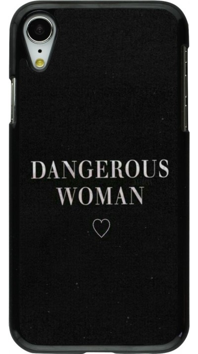 Coque iPhone XR - Dangerous woman