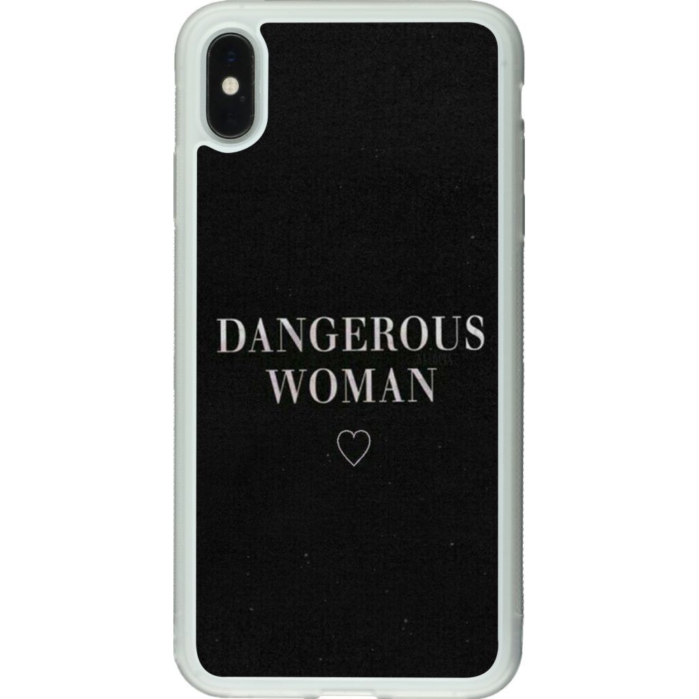 Coque iPhone Xs Max - Silicone rigide transparent Dangerous woman