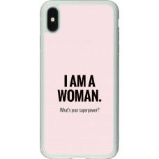 Hülle iPhone Xs Max - Silikon transparent I am a woman