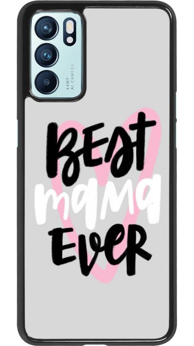 Coque Oppo Reno6 5G - Best Mom Ever 1