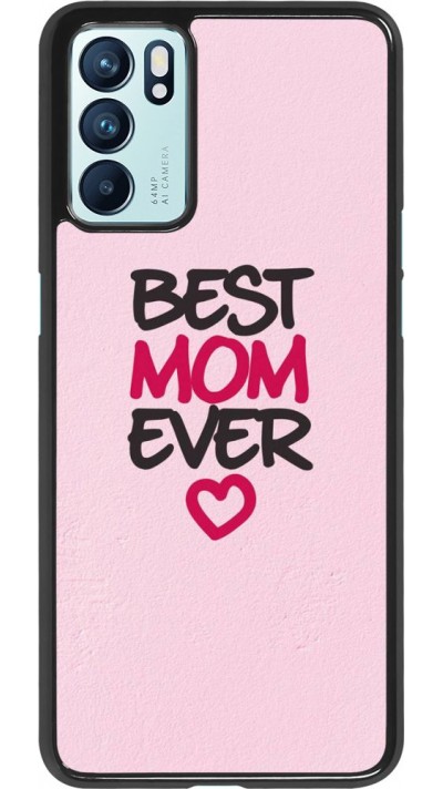 Coque Oppo Reno6 5G - Best Mom Ever 2