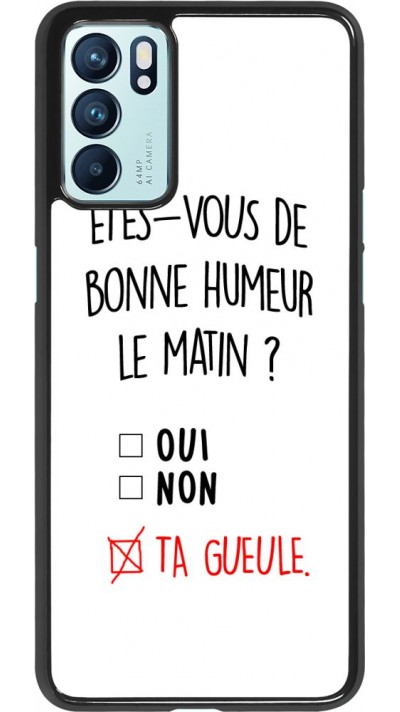 Coque Oppo Reno6 5G - Bonne humeur matin