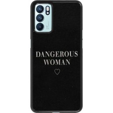 Coque Oppo Reno6 5G - Dangerous woman