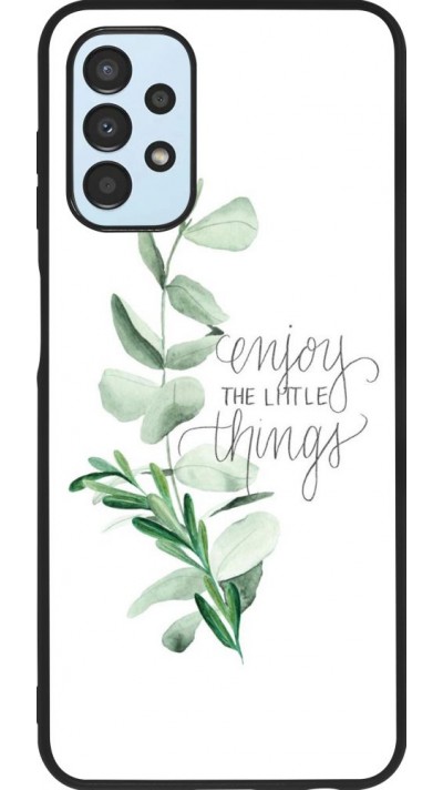 Coque Samsung Galaxy A13 - Silicone rigide noir Enjoy the little things