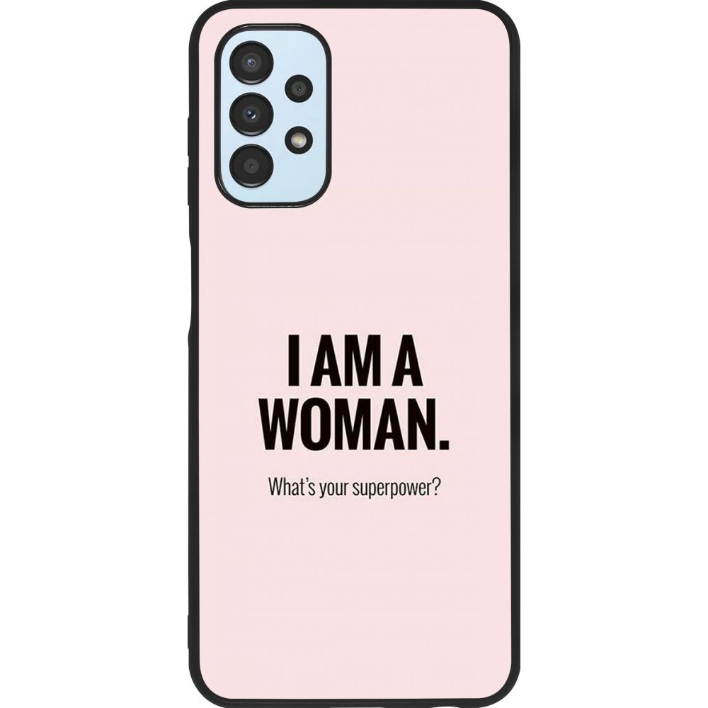 Hülle Samsung Galaxy A13 - Silikon schwarz I am a woman