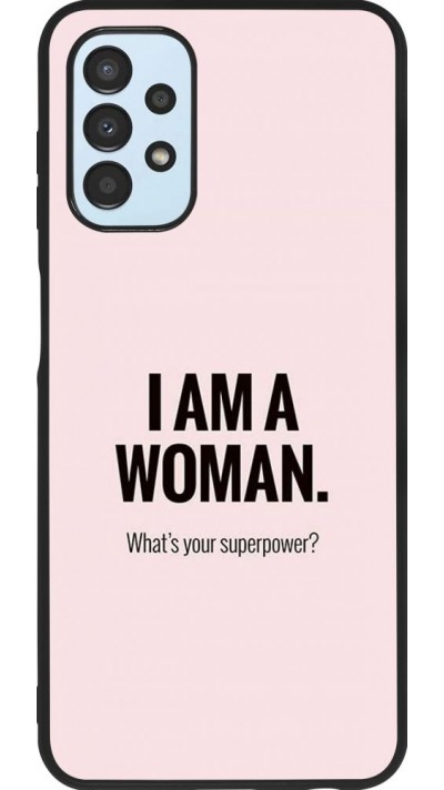 Coque Samsung Galaxy A13 - Silicone rigide noir I am a woman